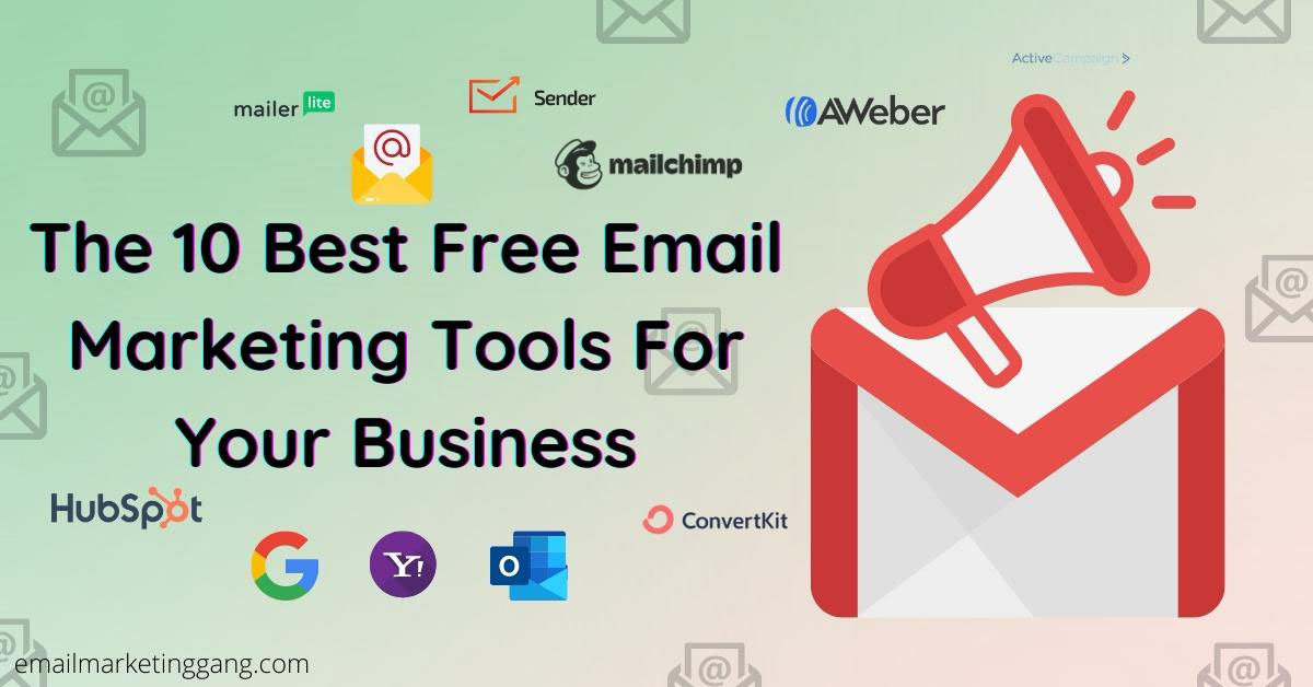 The Best Free Email Marketing Tools for Your Business.jpg